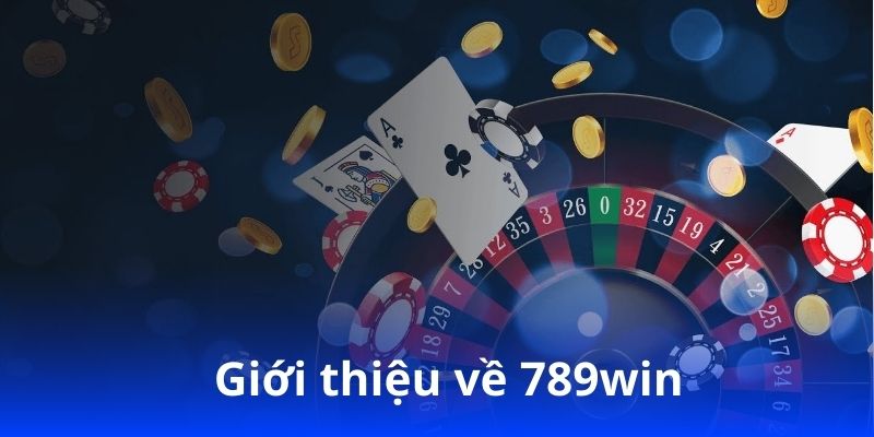 789win có thưởng không? Khám phá ưu đãi hấp dẫn cho người chơi! 1 Giới thiệu về 789win